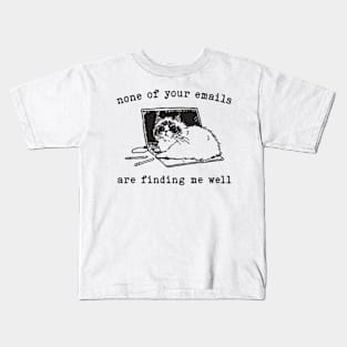 None Of Your Emails Are Finding Me Well Retro T-Shirt, Vintage 90s Lazy Cat T-shirt, Funny Cat Shirt, Unisex Kitten Graphic Adult Shirt Kids T-Shirt